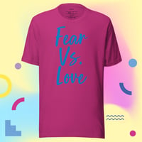 Image 4 of Fear V. Love by Tom B. Unisex T-shirt