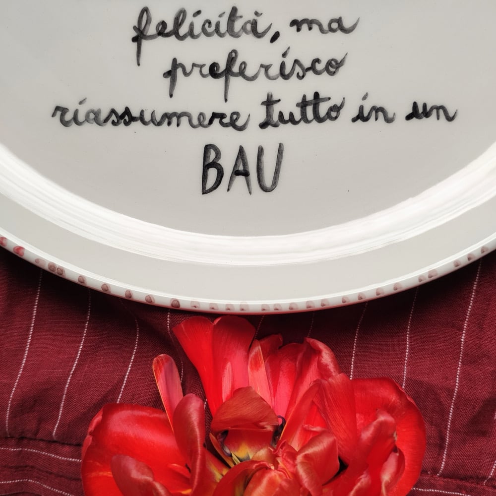 PIATTO - FILOSOFIA BAU