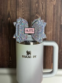 Image 4 of “Oh, FFS” Glitter Straw Topper Bow