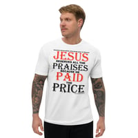 Image 2 of Jesus Deserves Short Sleeve T-shirt