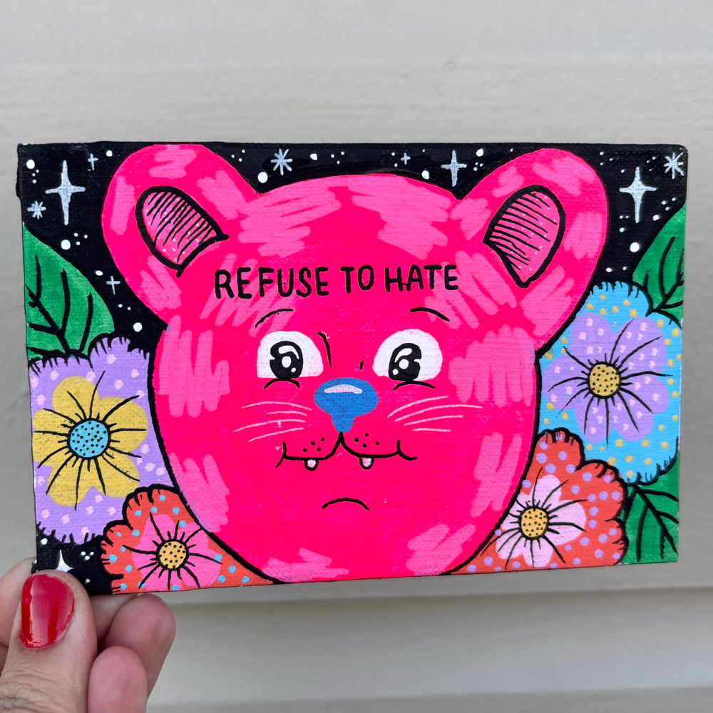 Image of "Refuse to Hate" original art