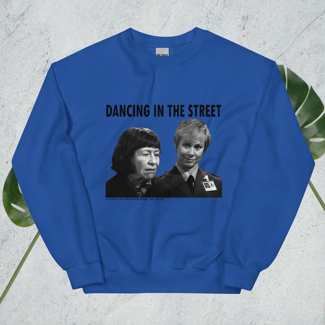 Dancing In The Street Sweatshirt