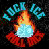 Image 4 of Fuck Ice, Roll Dice Pin