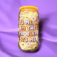 It’s Me, Hi - 16 OZ Glass Cup