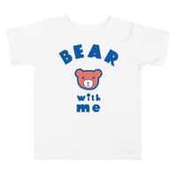 Image 2 of Toddler T : BEAR with me