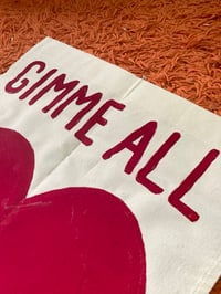 Image 4 of 'Gimme All Your Love' Painted Wall Banner