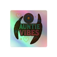 Image 3 of Auntie Vibes Holographic sticker