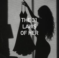 The 31 Laws of HER