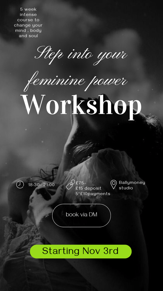 Image of 5 week STEP INTO YOUR FEMININE POWER WORKSHOP DEPOSIT ONLY  