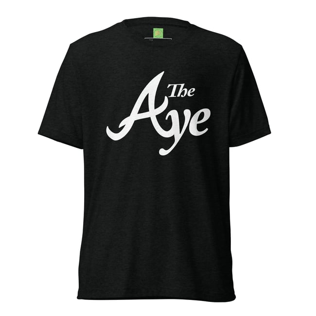 Ode to "The Aye" T-shirt