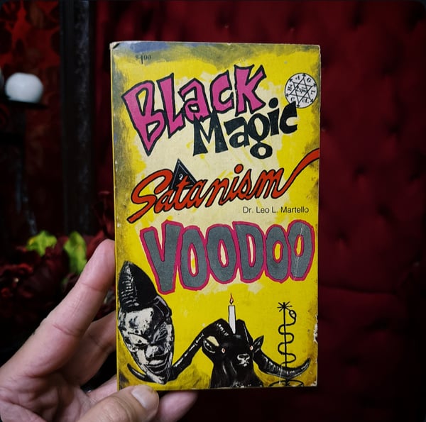 Image of Black Magic, Satanism & Voodoo 1972