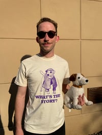 Image 2 of "What's The Story?" T-Shirt