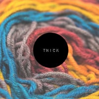 THICK