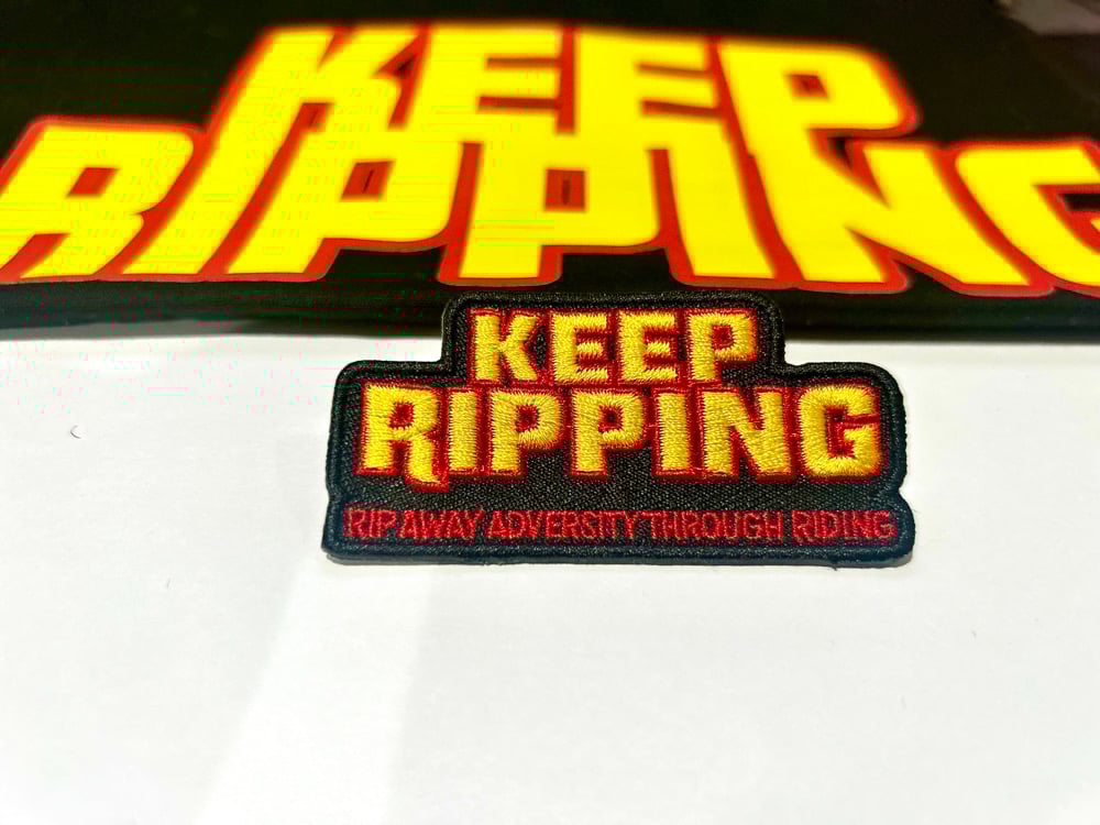 KEEP RIPPING PATCH