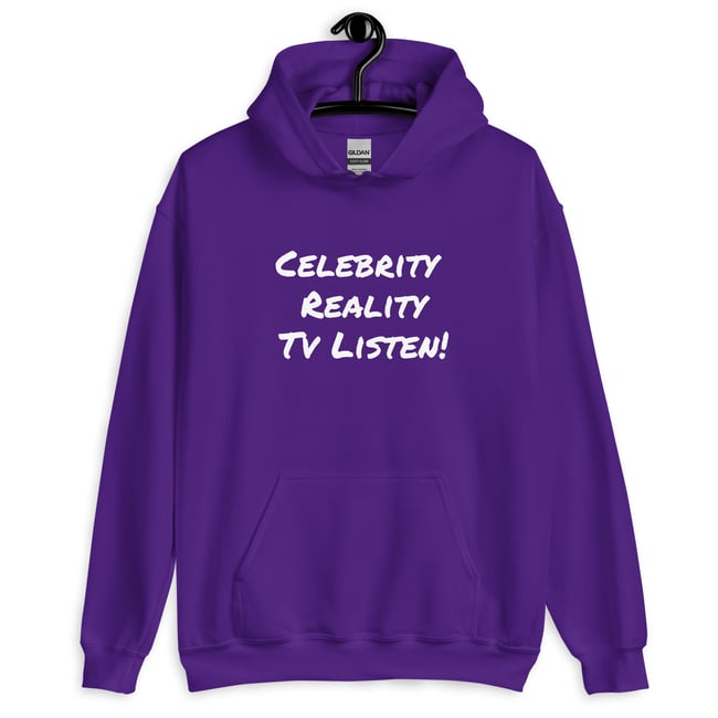Unisex Hoodie/Celebrity Reality Tv