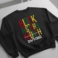 Image 1 of Black History is EVERYDAY! - Crewneck sweater
