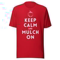 Image 4 of Keep Calm and Mulch On - Ruth Stout Gardening 