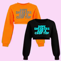 Image 1 of Dope Sneakers And A Crop Top 