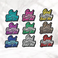 Image 1 of God Don’t Play Bout Me