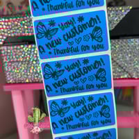 Image 1 of Yay! A New Customer Stickers