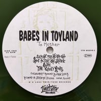 Image 4 of Babes In Toyland - To Mother (Signed) 12” EP