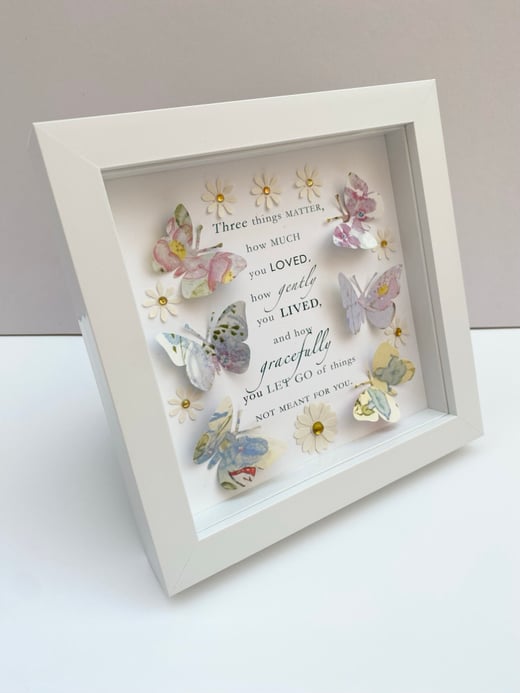 April 27th- three things matter…- butterfly quote artwork