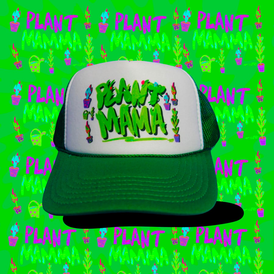 Image of PLANT MAMA Trucker Hat