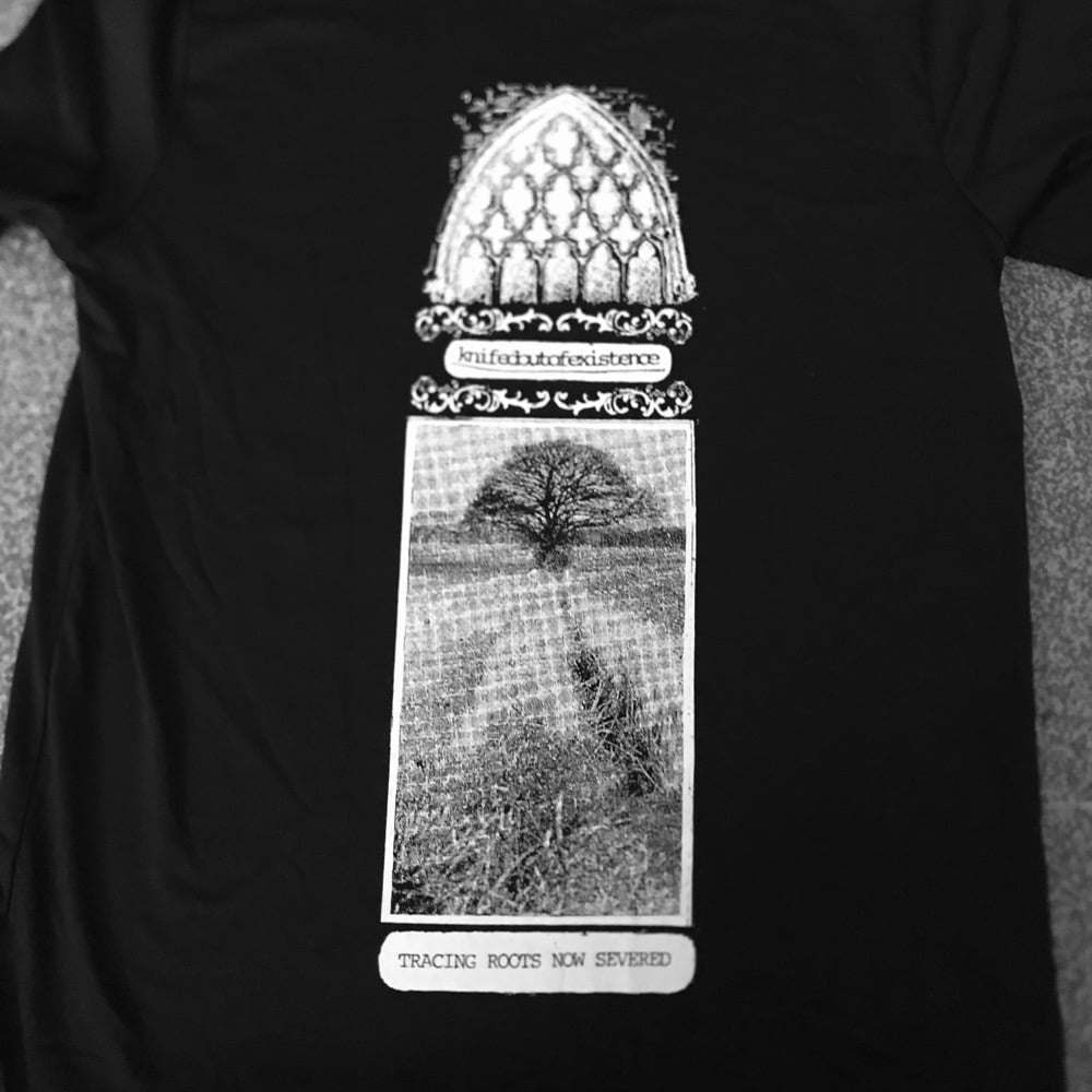 Knifedoutofexistence - Tracings Roots Now Severed T-Shirt