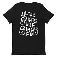 saints n sinners Unisex t-shirt