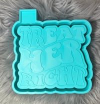 Image 1 of Treat Her right 