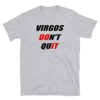 Image 2 of Virgos don't quit - Light Color Short-Sleeve Unisex T-Shirt copy