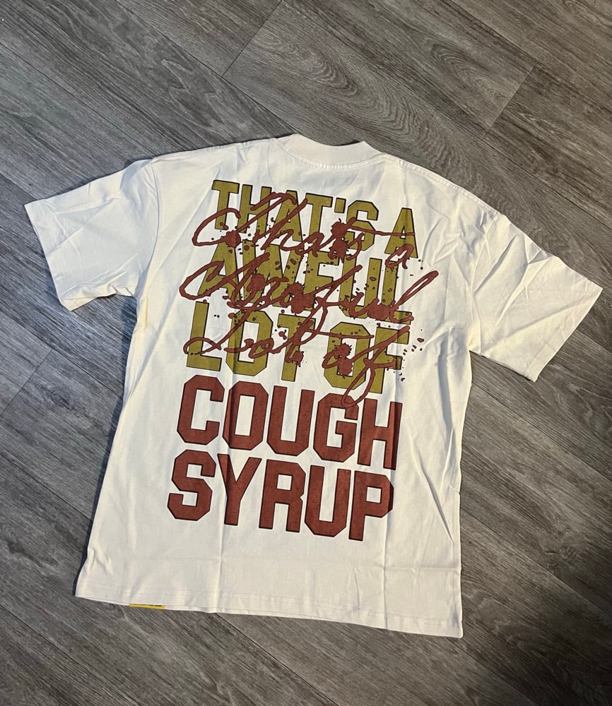 Image of Beige Cough Sryup Shirt