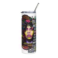Image 1 of Unapologetically Black Stainless Steel Tumbler copy