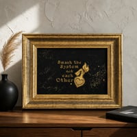 Image 1 of Smash the System not each other gold brown with golden glitter