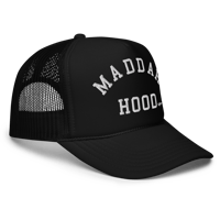 Image 1 of MADDAH HOOD Foam Trucker Hat