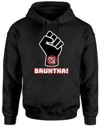 Image 5 of BRUHTHA‼️🚫 Tees x Hoodies