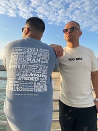 Image 3 of MLCS “You Are …” Shirt