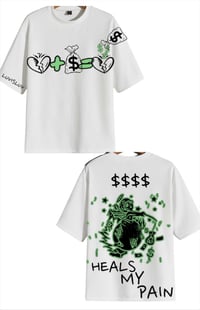 Image 3 of $$ Heals My Pain -  T Shirt (White)