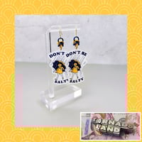 'Don't Be Salty' Earrings 