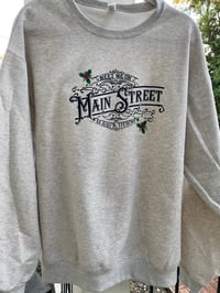 Image 2 of Meet me on Mainstreet sweatshirt 