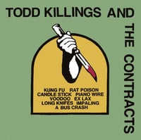 Image 1 of Todd Killings And The Contracts - S/T EP 7”