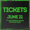 7th Anniversary Show (June 21)