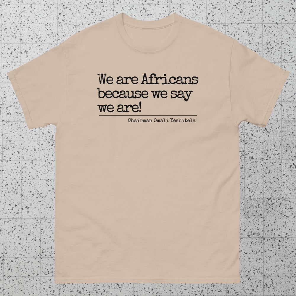 We are Africans Unisex Tee - Black Letters