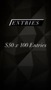 100 tickets Entries 