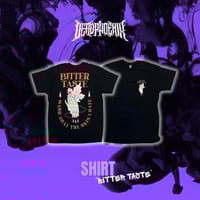 Image 1 of BITTER TASTE SHIRT