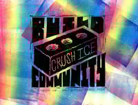 Image 3 of CRUSH ICE / BUILD COMMUNITY