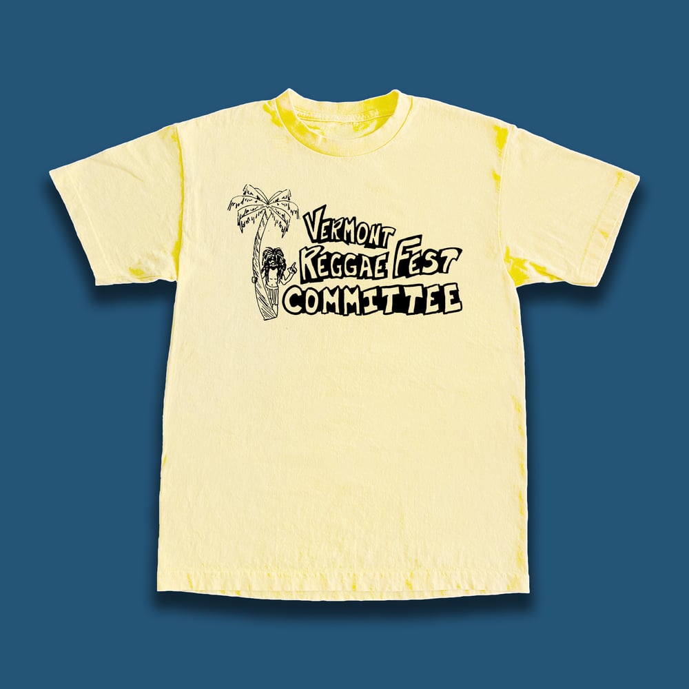 Image of VERMONT REGGAE FEST COMMITTEE T-SHIRT