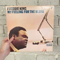 Freddie King – My Feeling For The Blues - US FIRST PRESS LP 