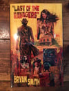 LAST OF THE RAVAGERS hardcover 