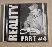 Reality Part #4 Compilation CD (Hawgjaw, Damad, Lack of Interest, Su19b)